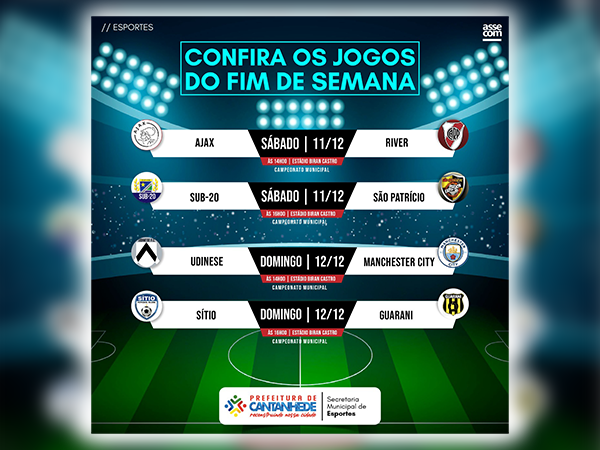 CONFIRA OS JOGOS DESTE FINAL DE SEMANA